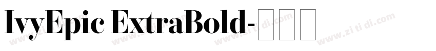 IvyEpic ExtraBold字体转换